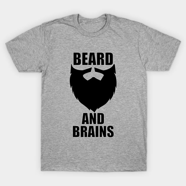 Beard - Beard And Brains T-Shirt by Kudostees